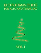 10 Christmas Duets for alto and tenor sax (Vol. 1) P.O.D. cover